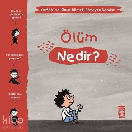 Ölüm Nedir? - Yaman ve Onun Bitmek Bilmeyen Soruları - 1