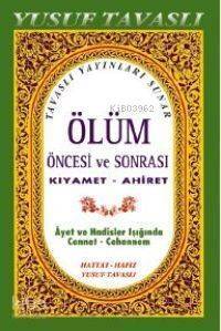 Ölüm Öncesi ve Sonrası (Ciltli 2. Hmr) (kıyamet-ahiret) (B38) - 1