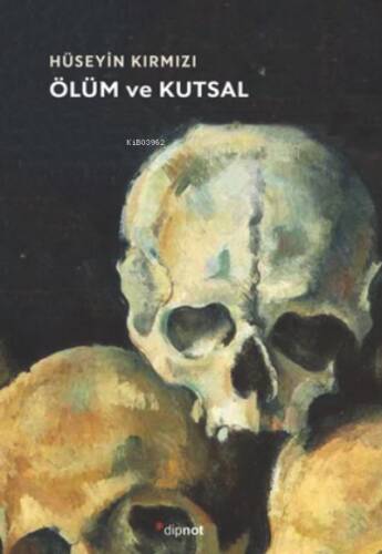 Ölüm ve Kutsal - 1