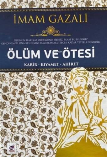 Ölüm ve Ötesi;Kabir - Kıyamet - Ahiret - 1