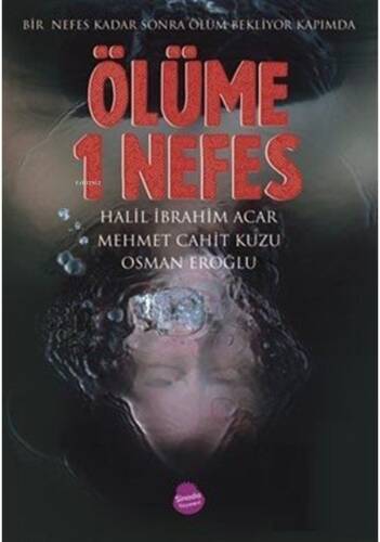 Ölüme 1 Nefes - 1