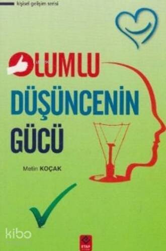 Olumlu Düşüncenin Gücü - 1