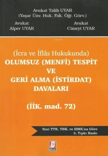 Olumsuz (Menfi) Tespit ve Geri Alma (İstirdat) Davaları - 1