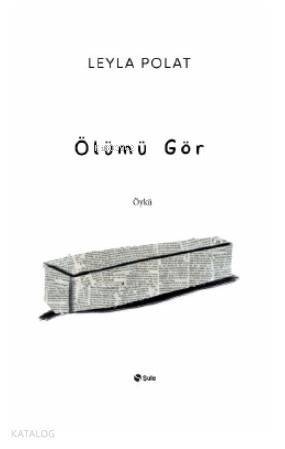 Ölümü Gör - 1