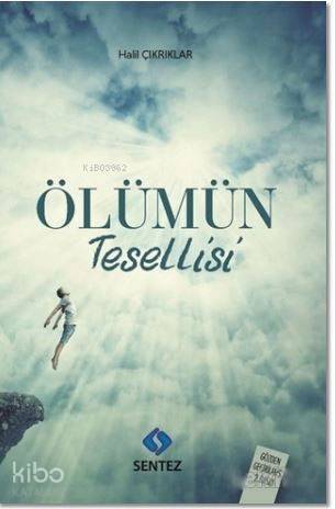 Ölümün Tesellisi - 1