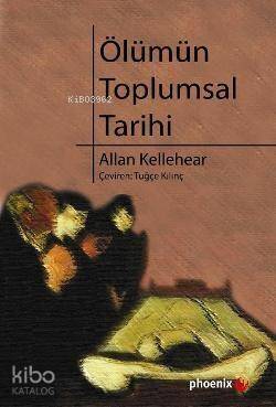 Ölümün Toplumsal Tarihi - 1