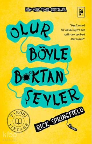 Olur Böyle Boktan Şeyler - 1