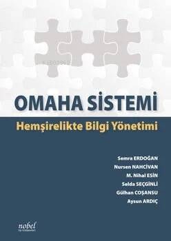 Omaha Sistemi:Hemşirelikte Bilgi Yönetimi - 1