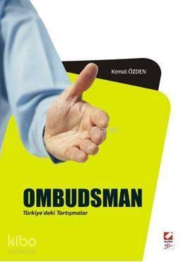 Ombudsman ve Türkiye'deki Tartışmalar - 1