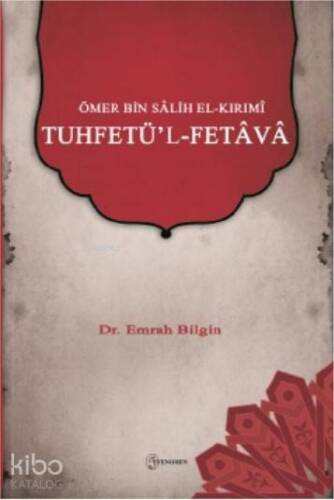 Ömer bin Sâlih el-Kırımî – Tuhfetü'l-Fetâvâ - 1