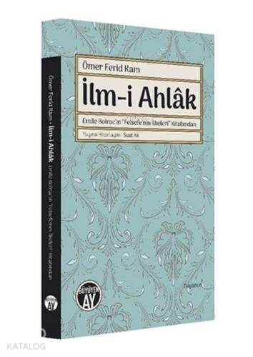 Ömer Ferid Kam İlmi Ahlak - 1