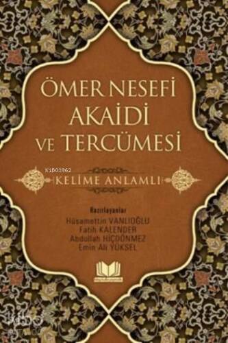 Ömer Nesefi Akaidi Ve Tercümesi - 1