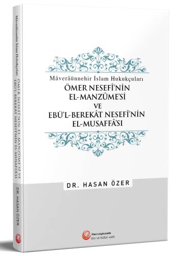 Ömer Nesefi'nin El-Manzumesi Ve Ebül Berekat Nesefi'Nin El-Musaffası - 1