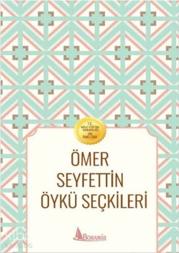 Ömer Seyfettin Öykü Seçkileri - 1