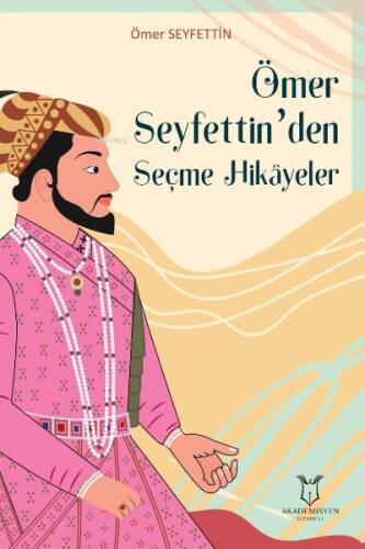 Ömer Seyfettin’den Seçme Hikayeler - 1