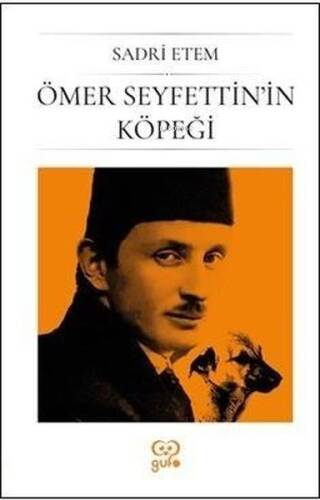 Ömer Seyfettin'in Köpeği - 1