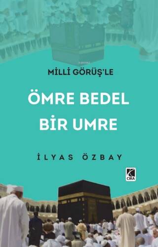 Ömre Bedel Bir Umre - 1