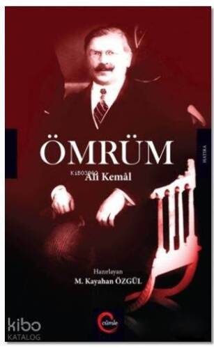 Ömrüm; Ali Kemal - 1