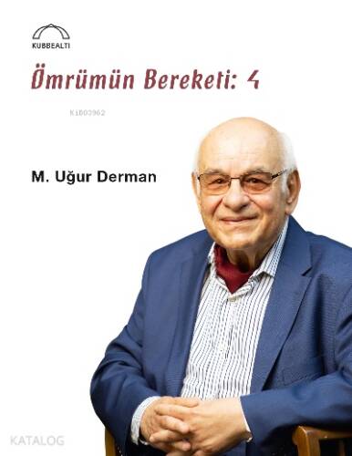 Ömrümün Bereketi: 4 - 1