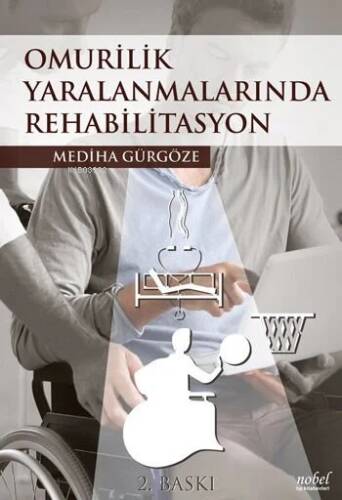 Omurilik Yaralanmalarında Rehabilitasyon - 1