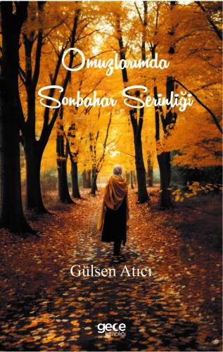 Omuzlarımda Sonbahar Serinliği - 1