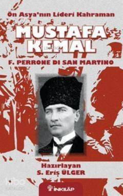 Ön Asya'nın Lideri Kahraman Mustafa Kemal - 1