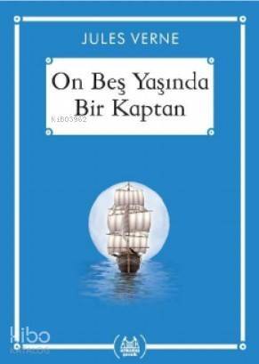 On Beş Yaşında Bir Kaptan - 1