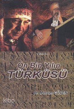 On Bin Yılın Türküsü - 1