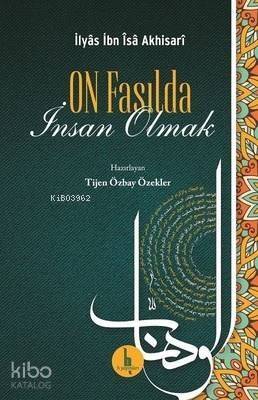 On Fasılda İnsan Olmak - 1