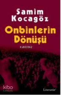 Onbinlerin Dönüşü - 1