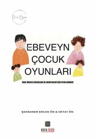 Ön'ce Oyun - Ebeveyn Çocuk Oyunları - 1