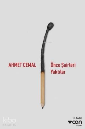 Önce Şairleri Yaktılar - 1