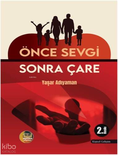 Önce Sevgi Sonra Çare - 1