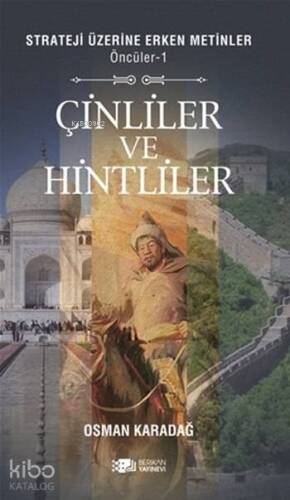 Öncüler 1 - Çinliler ve Hintliler; Strateji Üzerine Öncü Metinler - 1