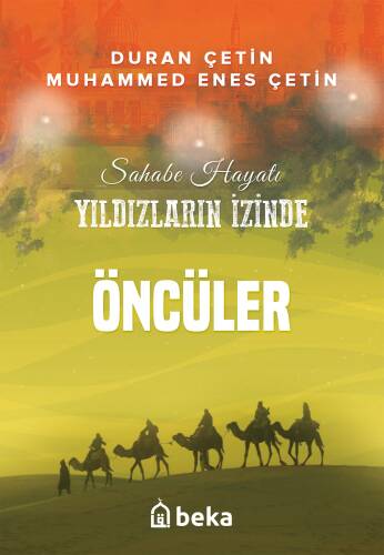 Öncüler - Yıldızların İzinde - 1