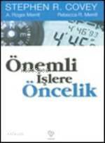 Önemli İşlere Öncelik - 1