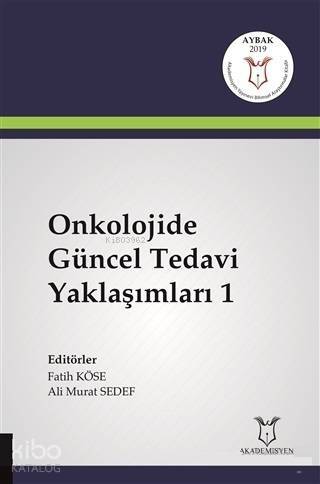 Onkolojide Güncel Tedavi Yaklaşımları 1 - 1