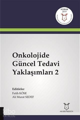 Onkolojide Güncel Tedavi Yaklaşımları 2 - 1