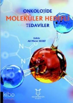 Onkolojide Moleküler Hedefli Tedaviler - 1