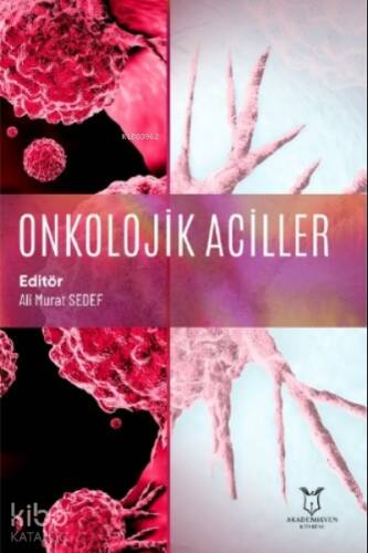 Onkolojik Aciller - 1