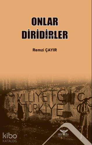 Onlar Diridirler - 1