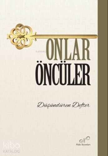 Onlar Öncüler - Düşündüren Defter - 1