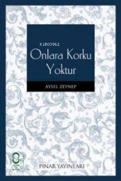 Onlara Korku Yoktur - 1