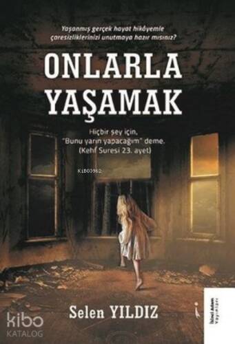 Onlarla Yaşamak - 1