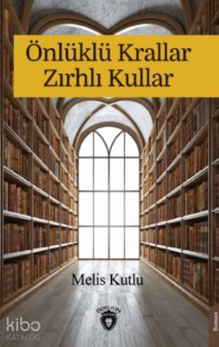 Önlüklü Krallar Zırhlı Kullar - 1