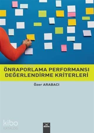 Önraporlama Performansı Değerlendirme Kriterleri - 1