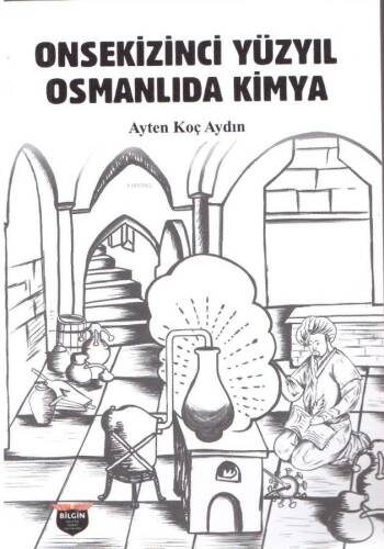 Onsekizinci Yüzyıl Osmanlıda Kimya - 1