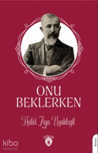 Onu Beklerken - 1