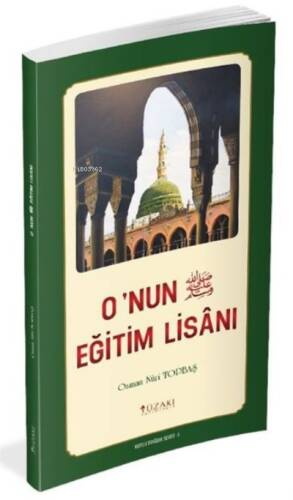 O'nun (s.a.v.) Eğitim Lisanı - 1