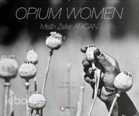 Opium Women (Haşhaş Kadınları) - 1